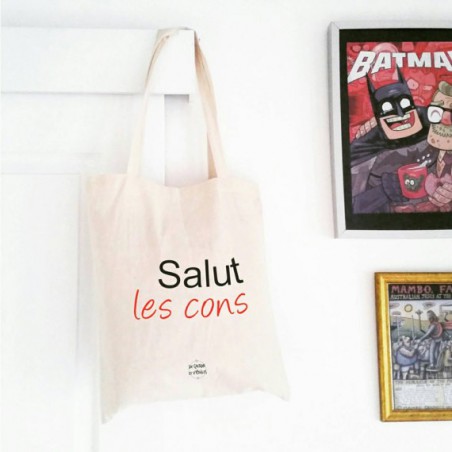 Tote bag Salut les cons