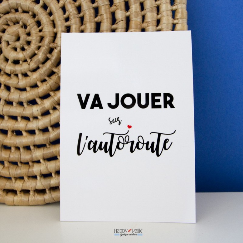 Carte Va jouer sur l'Autoroute